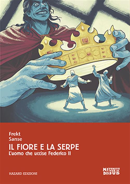 IL FIORE E LA SERPE