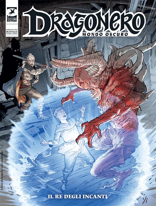 MONDO OSCURO VOL.4 - DRAGONERO 117 - IL RE DEGLI INCANTI