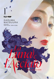 LA LUNA E L'ACCIAIO - TAIYOU TO TSUKI NO HAGANE VOL.1