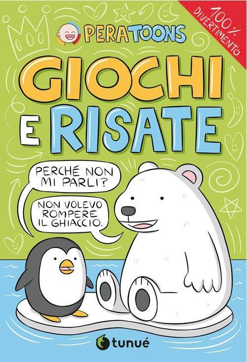 GIOCHI E RISATE - PERA TOONS