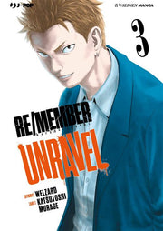 RE/MEMBER UNRAVEL 3