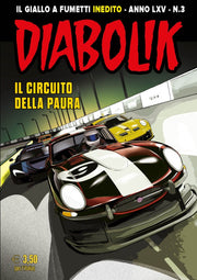DIABOLIK ANNO LXV (2026) 3 - IL CIRCUITO DELLA PAURA