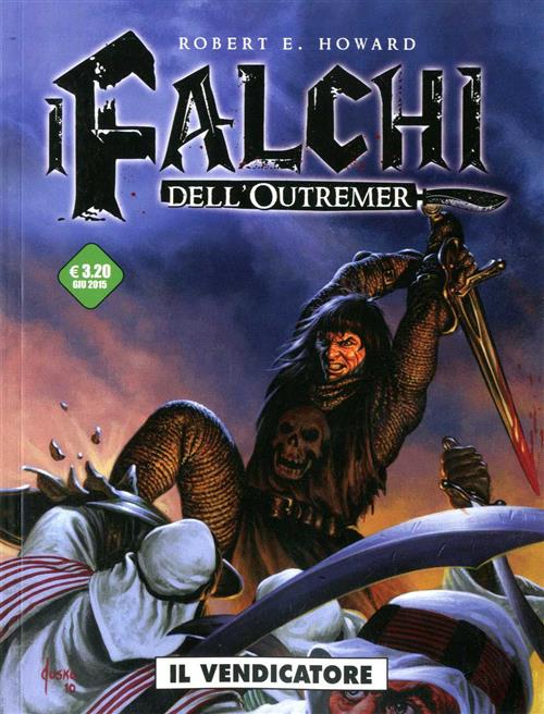 I FALCHI DELL'OUTREMER 1 - IL VENDICATORE