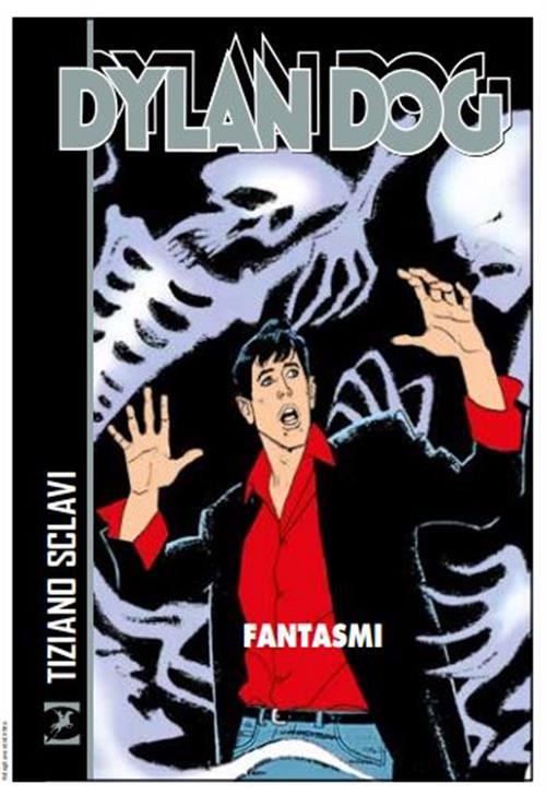 DYLAN DOG - FANTASMI