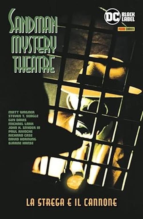 SANDMAN MYSTERY THEATRE VOL.7: LA STREGA E IL CANNONE
