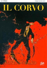 IL CORVO 2 - INDAGINI AD ALTO RISCHIO