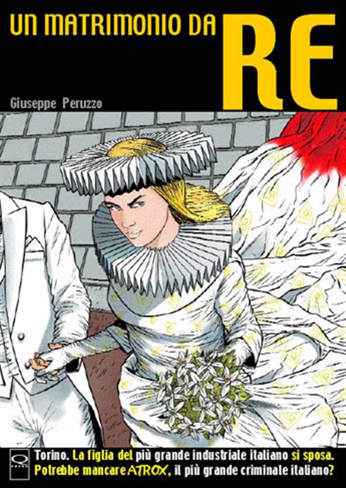 ATROX 3 - UN MATRIMONIO DA RE