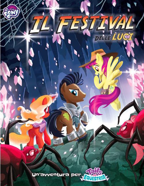 MY LITTLE PONY - TAILS OF EQUESTRIA - IL FESTIVAL DELLE LUCI - GDR
