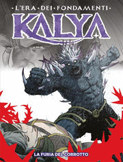 KALYA ALBI 7 - LA FURIA DEL CORROTTO