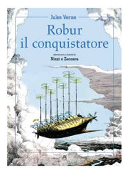 ROBUR IL CONQUISTATORE