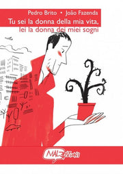 TU SEI LA DONNA DELLA MIA VITA, LEI LA DONNA DEI MIEI SOGNI