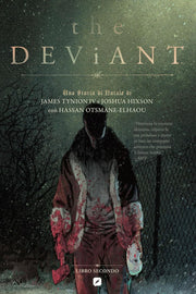 THE DEVIANT VOL.2