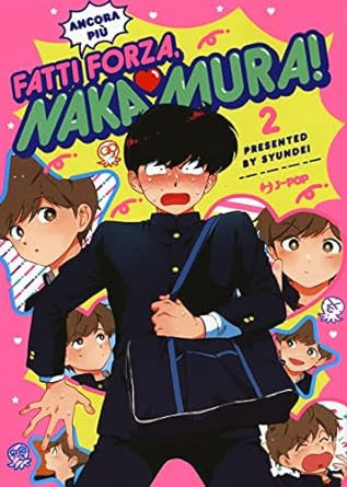 FATTI (ANCORA PIU') FORZA, NAKAMURA!