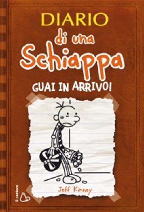 DIARIO DI UNA SCHIAPPA 7 - GUAI IN ARRIVO!