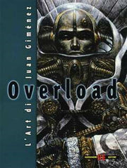 OVERLOAD - THE ART OF JUAN JIMENEZ