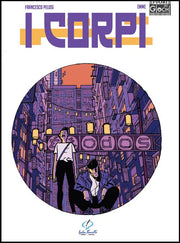 SCHIZZO PRESENTA - I CORPI