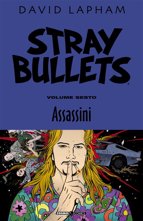 STRAY BULLETS 6 - ASSASSINI