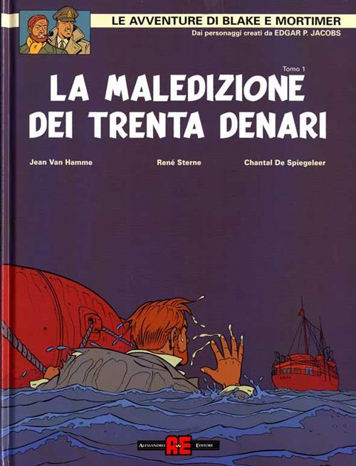 BLAKE E MORTIMER - LA MALEDIZIONE DEI TRENTA DENARI