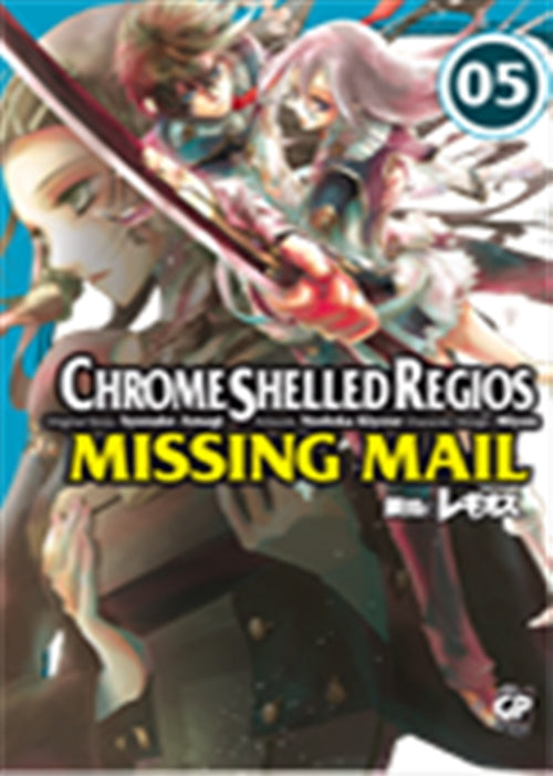 CHROME SHELLED REGIOS: MISSING MAIL 5