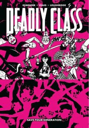 DEADLY CLASS 10 - SAVE YOUR GENERATION - HD