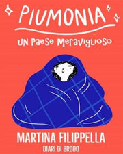 PIUMONIA. UN PAESE MERAVIGLIOSO