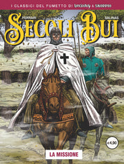 SECOLI BUI 1 - LA MISSIONE