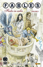 FABLES VOL.1: FIABE IN ESILIO