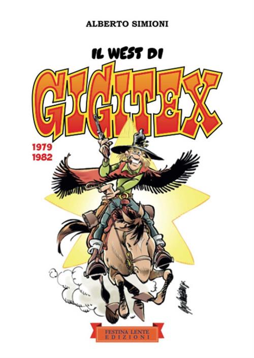 IL WEST DI GIGITEX - 1979-1982