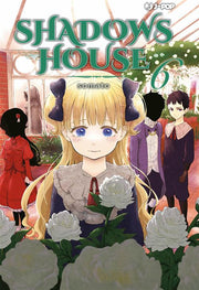 SHADOWS HOUSE 6