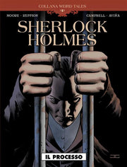 WEIRD TALES 30 - SHERLOCK HOLMES - IL PROCESSO