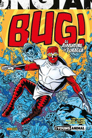 BUG! - LE AVVENTURE DI UN FORAGER