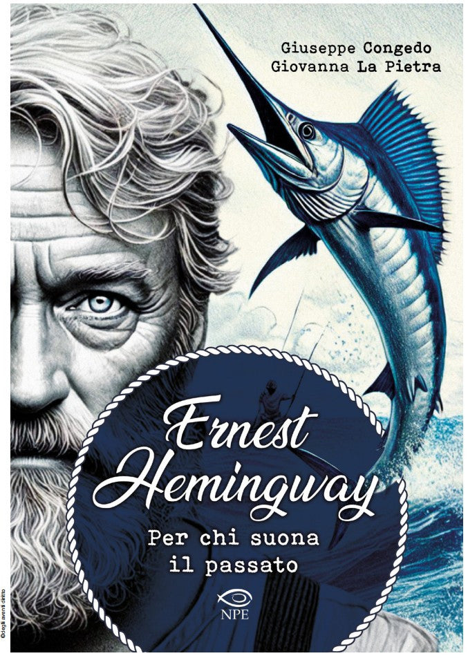 ERNEST HEMINGWAY - PER CHI SUONA IL PASSATO