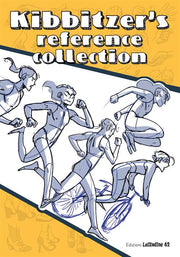KIBBITZER'S REFERENCE COLLECTION: POSE E AZIONI PER ARTISTI E ASPIRANTI DISEGNATORI