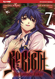 RE:BIRTH - THE LUNATIC TAKER 7