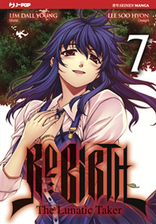 RE:BIRTH - THE LUNATIC TAKER 7