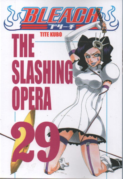 BLEACH - NUOVA EDIZIONE VOL.29 - THE SLASHING OPERA
