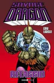 SAVAGE DRAGON 37 - RETAGGIO