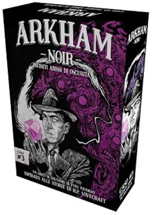 ARKHAM NOIR - CASO 3: INFINITI ABISSI DI OSCURITA'