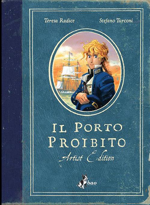 IL PORTO PROIBITO - ARTIST EDITION