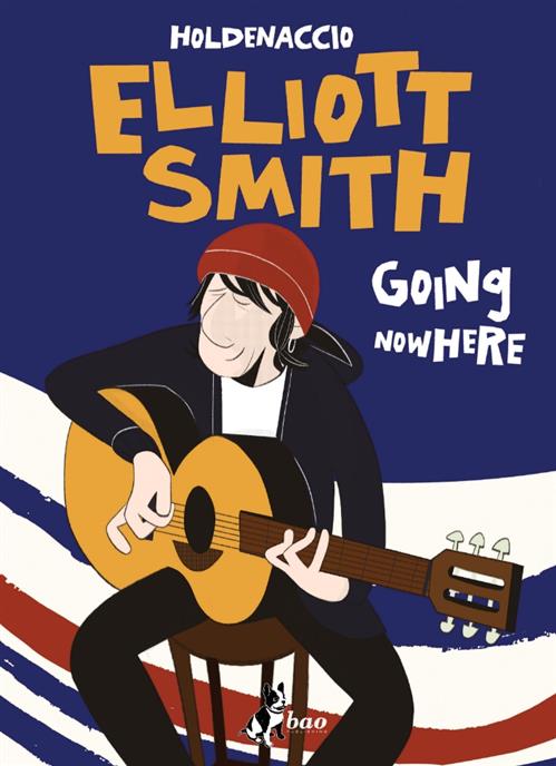 ELLIOTT SMITH - GOING NOWHERE