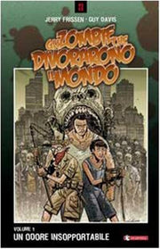 GLI ZOMBIE CHE DIVORARONO IL MONDO 1 - UN ODORE INSOPPORTABILE
