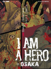 I AM A HERO IN OSAKA