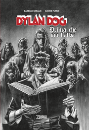 DYLAN DOG - PRIMA CHE SIA L'ALBA