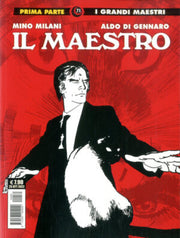 I GRANDI MAESTRI 71: MILANI/ DI GENNARO - IL MAESTRO 1 (DI 2)