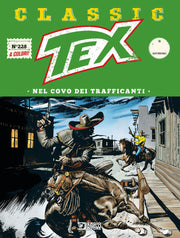 TEX CLASSIC 228 - NEL COVO DEI TRAFFICANTI