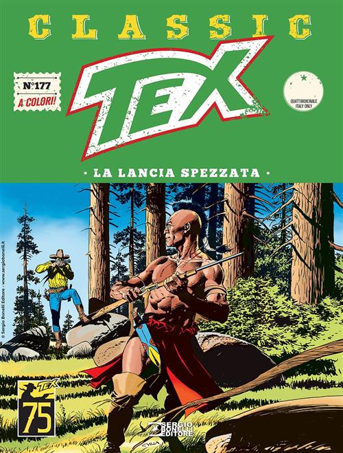 TEX CLASSIC 177 - LA LANCIA SPEZZATA