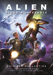 ALIEN - PIOGGIA INFERNALE