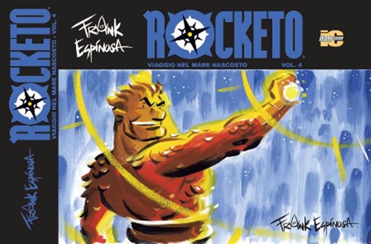 ROCKETO VIAGGIO NEL MARE NASCOSTO 4
