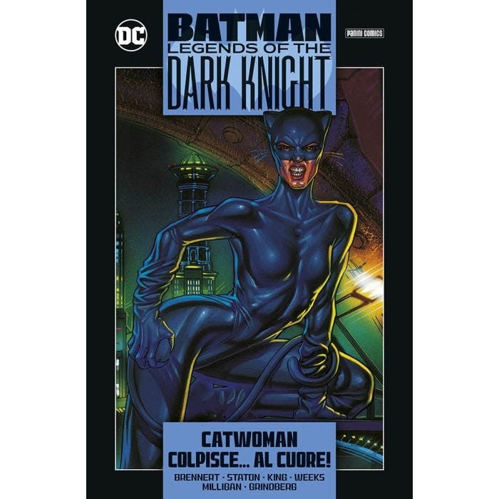 BATMAN LEGENDS OF THE DARK KNIGHT COLLECTION 2 VOL.10 - CATWOMAN COLPISCE...AL CUORE