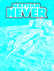 NATHAN NEVER 419 - IL QUADRANTE SCONOSCIUTO 5: IL TEMPO DEGLI EROI